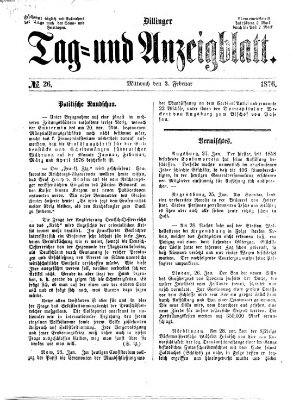 Dillinger Tag- und Anzeigeblatt (Tagblatt für die Städte Dillingen, Lauingen, Höchstädt, Wertingen und Gundelfingen) Mittwoch 2. Februar 1876