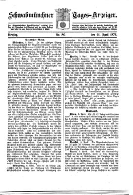 Schwabmünchner Tages-Anzeiger Dienstag 11. April 1876