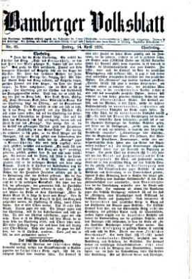 Bamberger Volksblatt Freitag 14. April 1876