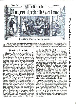 Illustrirte bayerische Volkszeitung Sonntag 27. Februar 1876