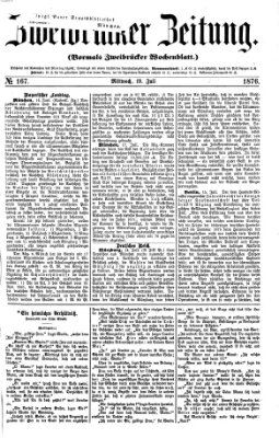 Zweibrücker Zeitung (Zweibrücker Wochenblatt) Mittwoch 19. Juli 1876