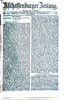 Aschaffenburger Zeitung Montag 14. Februar 1876