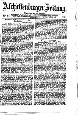 Aschaffenburger Zeitung Donnerstag 17. Februar 1876