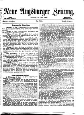 Neue Augsburger Zeitung Mittwoch 21. Juni 1876