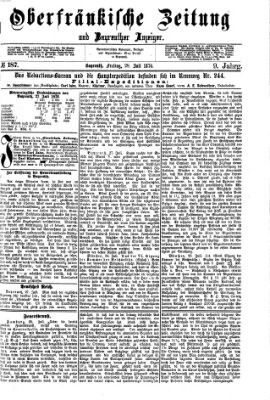 Oberfränkische Zeitung und Bayreuther Anzeiger (Bayreuther Anzeiger) Freitag 28. Juli 1876