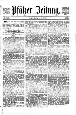 Pfälzer Zeitung Freitag 13. Oktober 1876
