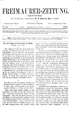 Freimaurer-Zeitung Samstag 10. Juni 1876