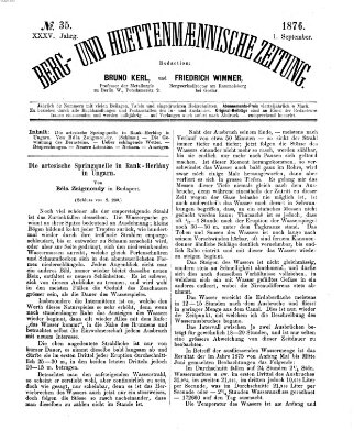 Berg- und hüttenmännische Zeitung Freitag 1. September 1876