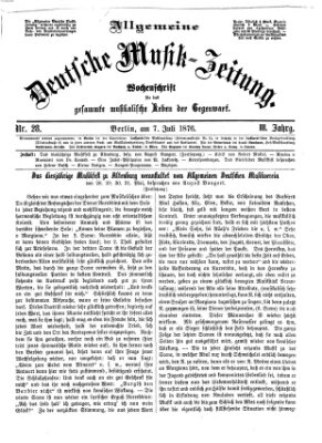 Allgemeine deutsche Musikzeitung Freitag 7. Juli 1876