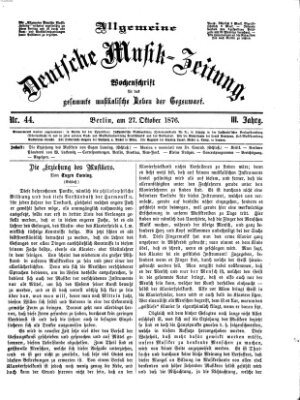Allgemeine deutsche Musikzeitung Freitag 27. Oktober 1876