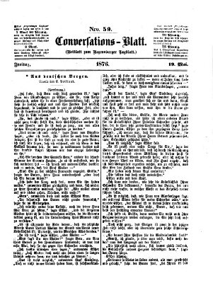 Regensburger Conversations-Blatt (Regensburger Tagblatt) Freitag 19. Mai 1876