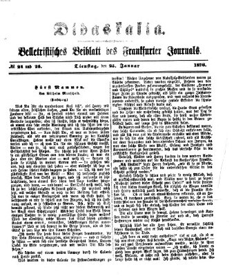 Didaskalia Dienstag 25. Januar 1876