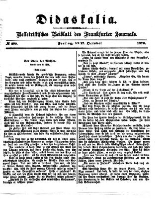 Didaskalia Freitag 27. Oktober 1876
