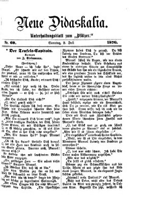 Neue Didaskalia (Pfälzer) Sonntag 2. Juli 1876