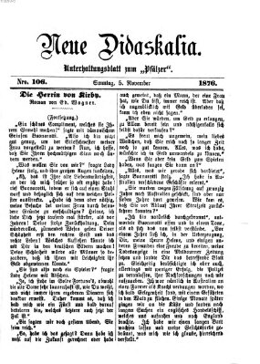 Neue Didaskalia (Pfälzer) Sonntag 5. November 1876