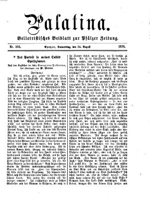 Palatina (Pfälzer Zeitung) Donnerstag 24. August 1876