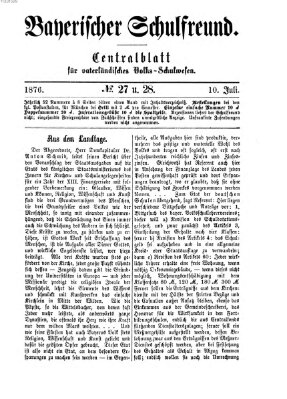 Bayerischer Schulfreund Montag 10. Juli 1876
