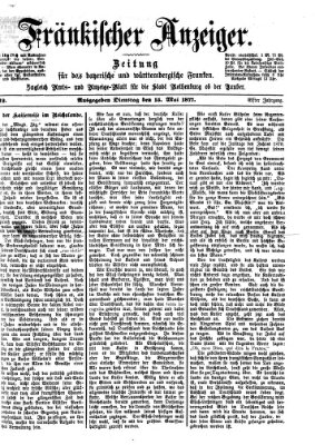 Fränkischer Anzeiger Dienstag 15. Mai 1877