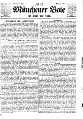 Münchener Bote für Stadt und Land Samstag 31. März 1877