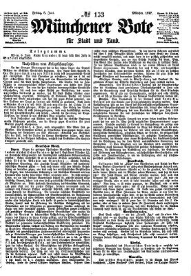 Münchener Bote für Stadt und Land Freitag 8. Juni 1877