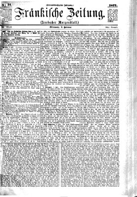 Fränkische Zeitung (Ansbacher Morgenblatt) Mittwoch 7. Februar 1877