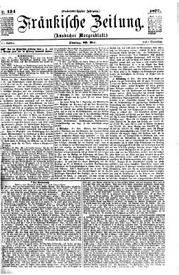 Fränkische Zeitung (Ansbacher Morgenblatt) Dienstag 29. Mai 1877