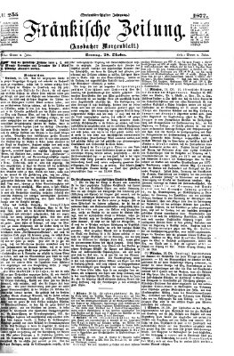 Fränkische Zeitung (Ansbacher Morgenblatt) Sonntag 28. Oktober 1877