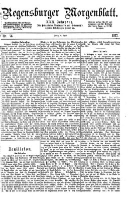 Regensburger Morgenblatt Freitag 6. April 1877