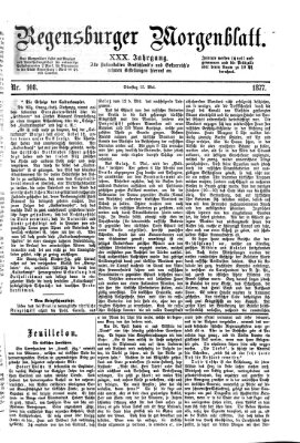Regensburger Morgenblatt Dienstag 15. Mai 1877