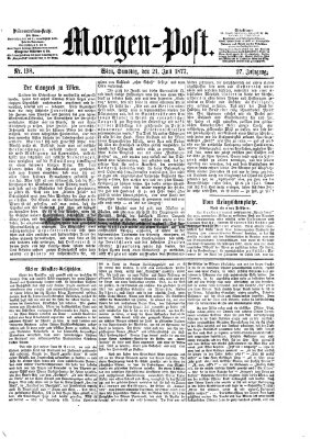 Morgenpost Samstag 21. Juli 1877