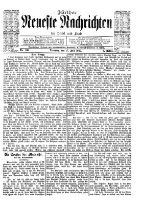 Fürther neueste Nachrichten für Stadt und Land (Fürther Abendzeitung) Dienstag 17. Juli 1877