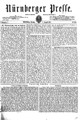 Nürnberger Presse Dienstag 7. August 1877
