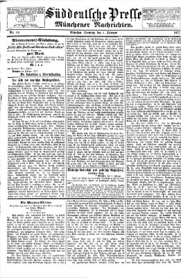 Süddeutsche Presse und Münchener Nachrichten (Süddeutsche Presse) Sonntag 4. Februar 1877