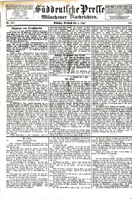 Süddeutsche Presse und Münchener Nachrichten (Süddeutsche Presse) Mittwoch 6. Juni 1877