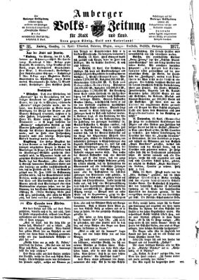 Amberger Volks-Zeitung für Stadt und Land Samstag 14. April 1877
