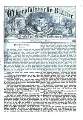 Oberpfälzische Blätter für Sonn- und Feiertags-Unterhaltung (Amberger Volks-Zeitung für Stadt und Land) Sonntag 4. Februar 1877