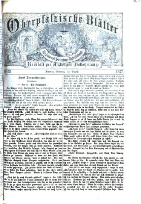 Oberpfälzische Blätter für Sonn- und Feiertags-Unterhaltung (Amberger Volks-Zeitung für Stadt und Land) Sonntag 12. August 1877