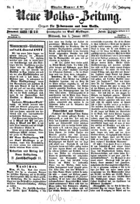 Neue Volks-Zeitung Mittwoch 3. Januar 1877
