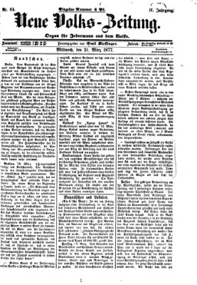 Neue Volks-Zeitung Mittwoch 21. März 1877