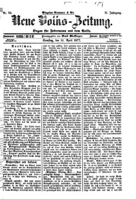 Neue Volks-Zeitung Samstag 14. April 1877
