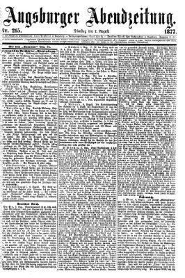 Augsburger Abendzeitung Dienstag 7. August 1877