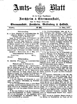 Amtsblatt für die Königlichen Bezirksämter Forchheim und Ebermannstadt sowie für die Königliche Stadt Forchheim Samstag 10. März 1877
