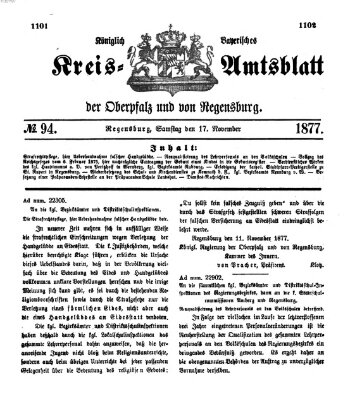Königlich-bayerisches Kreis-Amtsblatt der Oberpfalz und von Regensburg (Königlich bayerisches Intelligenzblatt für die Oberpfalz und von Regensburg) Samstag 17. November 1877