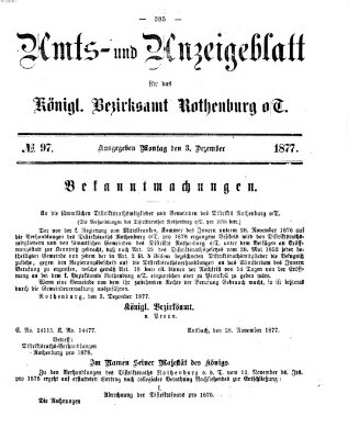 Amts- und Anzeigenblatt für das Königliche Bezirksamt Rothenburg o.T. (Amts- und Anzeigenblatt für die Stadt und das Königl. Bezirksamt Rothenburg) Montag 3. Dezember 1877