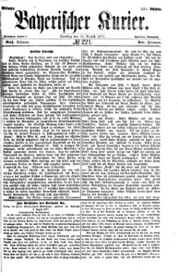 Bayerischer Kurier Samstag 11. August 1877