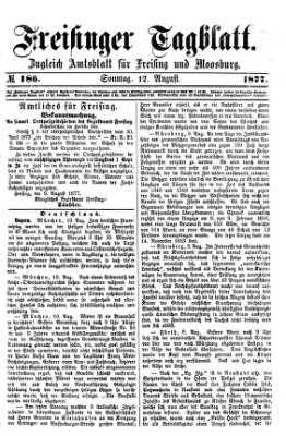 Freisinger Tagblatt (Freisinger Wochenblatt) Sonntag 12. August 1877