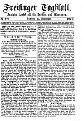 Freisinger Tagblatt (Freisinger Wochenblatt) Dienstag 27. November 1877