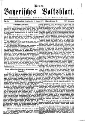 Neues bayerisches Volksblatt Dienstag 9. Januar 1877