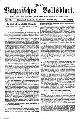 Neues bayerisches Volksblatt Samstag 24. März 1877