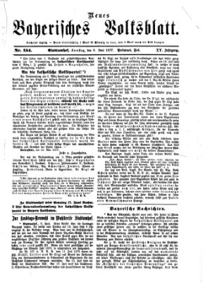 Neues bayerisches Volksblatt Samstag 9. Juni 1877